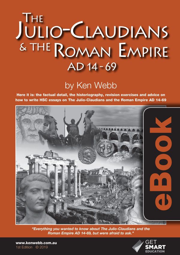 The Julio Claudians and the Roman Empire AD 14-69 by Ken Webb eBook