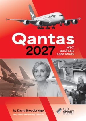 Qantas Business Case Study by David Broadbridge 2027 - PRE ORDER NOW